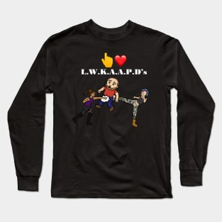 I love ladies who kick ass and punch dicks for dark background Long Sleeve T-Shirt